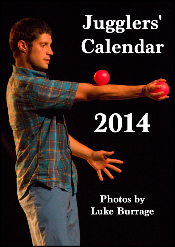 Jugglers' Calendar 2014 - photos by Luke Burrage: Cover